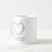 Geduld, Beharrlichkeit und Ausdauer - nüchterne Ta Kaffeetasse (Vorderseite Links)