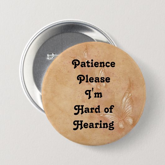 Geduld bitte ich um schweres Hören Button (Vorne & Hinten)