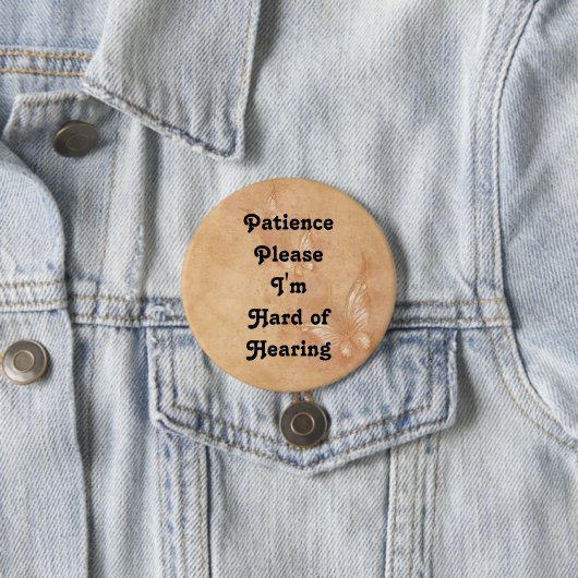 Geduld bitte ich um schweres Hören Button (Beispiel)