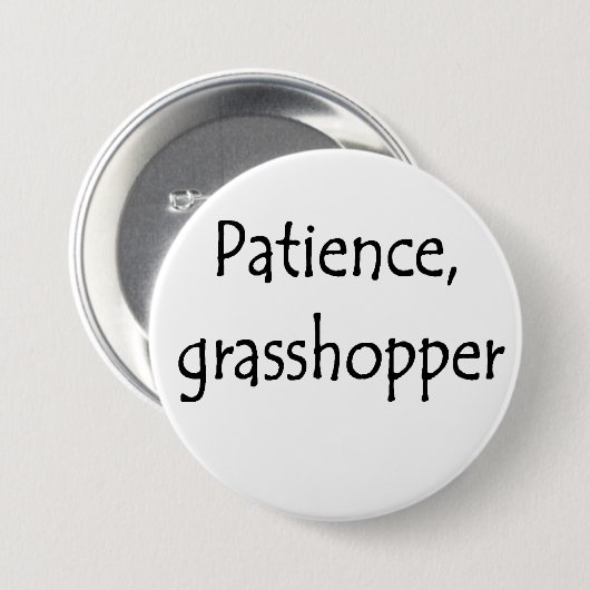 Geduld, Grashüpfer Button (Vorne & Hinten)