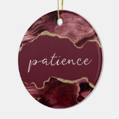 Geduld Inspiration Word Burgundy Red Agate Keramik Ornament (Links)
