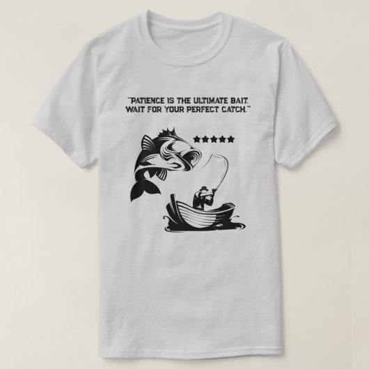 "Geduld ist der ultimative Köder" Fischer T-Shirt (Design vorne)
