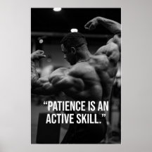 Geduld ist ein aktives Geschick Fitness-Zitat Post