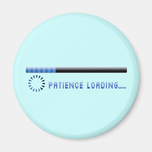 Geduld Magnet (Vorne)