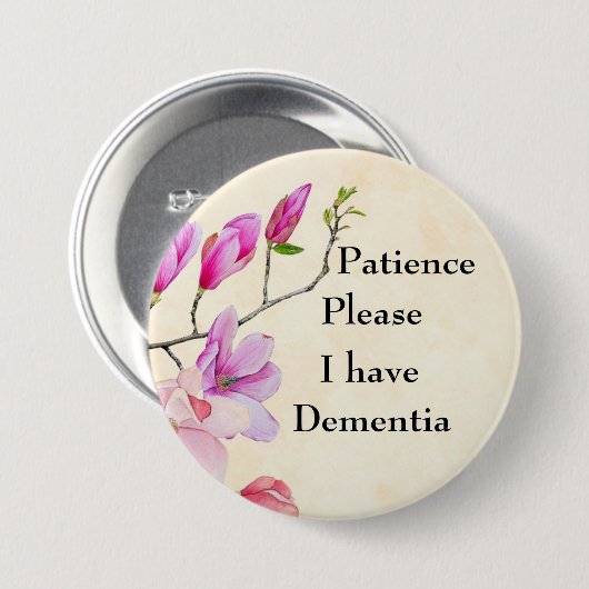 Geduld Please I have dementia Button (Vorne & Hinten)