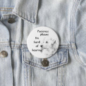 Geduld Please: I'm hard of hearing badge Button (Beispiel)