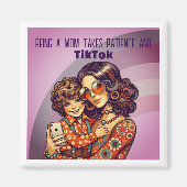 Geduld und Kiktok Magnet (Vorne)