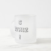 Gee Whiz-Kaffee-Tasse Mattglastasse (Vorderseite Links)