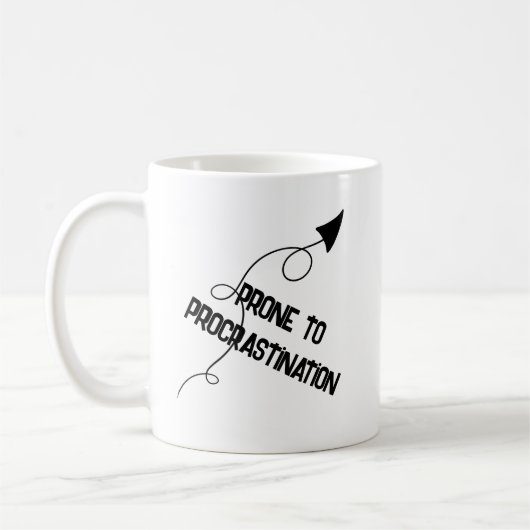 Geeignet für Aufschub Funny Mug Kaffeetasse (Links)