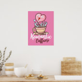 Geeignetes Romantisches Koffein Poster (Küche)