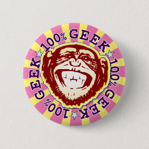 Geek 100% Funny Funky Monkey Abzeichen Button