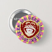 Geek 100% Funny Funky Monkey Abzeichen Button (Vorne & Hinten)