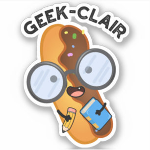Geek-clair Funny Eclair Pun Aufkleber