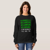 Geek Computer Binary Code Software Developer Sweatshirt (Vorne ganz)