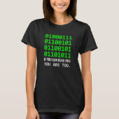 Geek Computer Binary Code Software Developer T-Shirt (Vorderseite)
