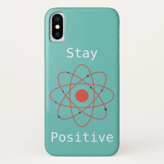 Geek der positiven Atomphysik bleibe Case-Mate iPhone Hülle (Rückseite)