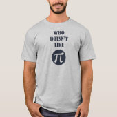 Geek Funny Pi tshirts (Vorderseite)