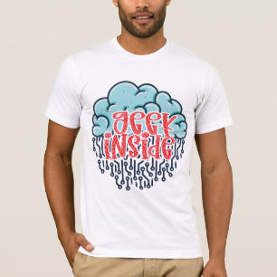 Geek Inside T-Shirt