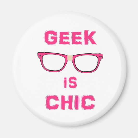Geek ist Chic Magnet (Vorne)