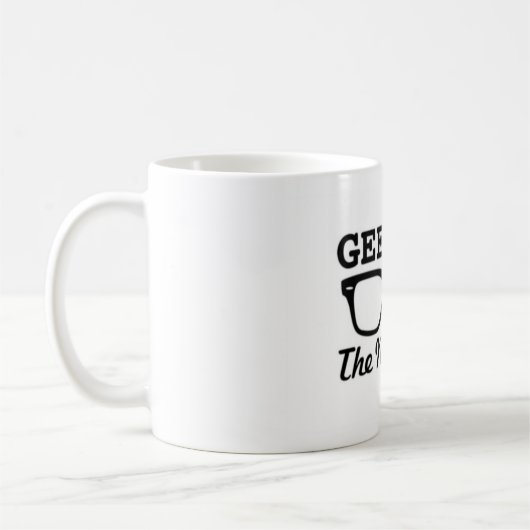 Geek ist die neue sexy Tasse (Links)