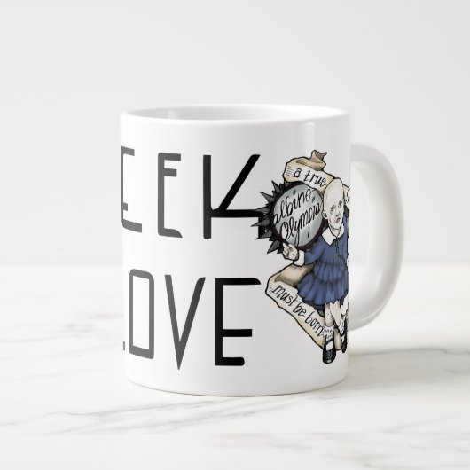 Geek Liebe Oly Binewski "A true freak" Jumbo Tasse (Vorderseite Rechts)