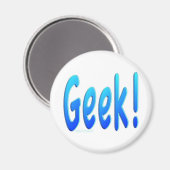Geek Magnet (Vorderseite/Rückseite)