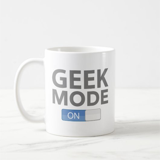 Geek Mode on Coffee Tasse (Links)