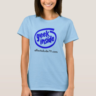 Geek nach innen, effectsdude79.com-Shirt T-Shirt