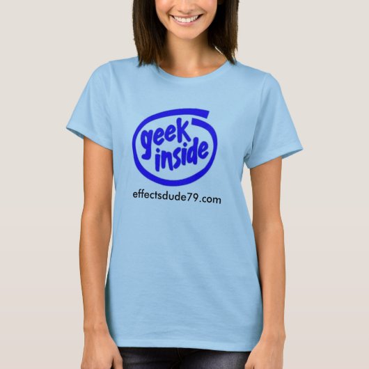 Geek nach innen, effectsdude79.com-Shirt T-Shirt (Vorderseite)
