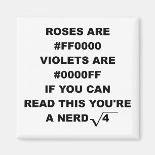 Geek Nerd Poetry Funny Kühlschrankmagnet Rose sind