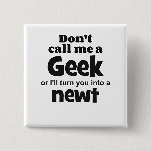 Geek newt bf button (Vorderseite)