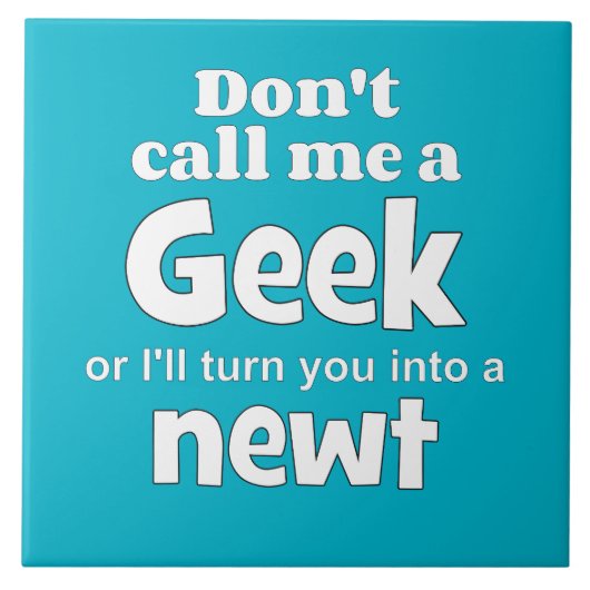 Geek newt wf fliese (Vorderseite)