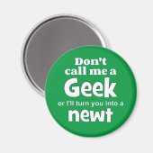 Geek newt wf magnet (Vorderseite/Rückseite)