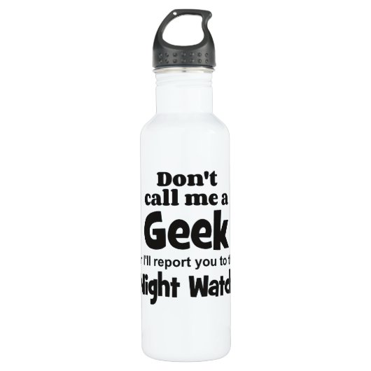 Geek Night Watch bf Trinkflasche (Vorderseite)