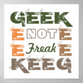 Geek not Freak Poster (Vorne)
