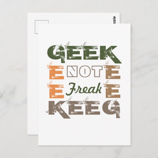 Geek not Freak Postkarte (Vorne/Hinten)