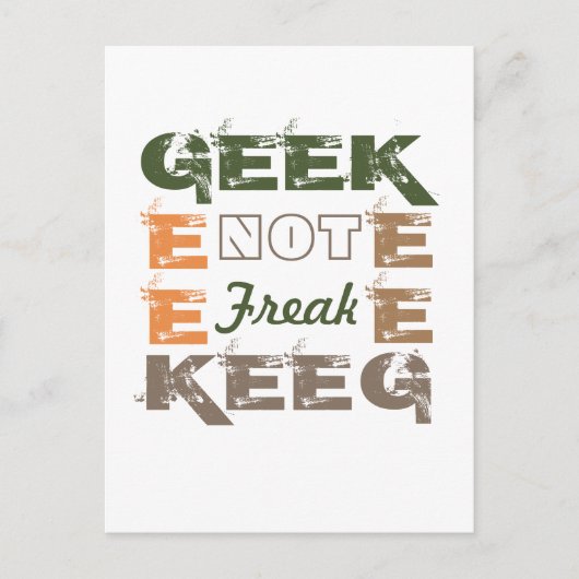 Geek not Freak Postkarte (Vorderseite)