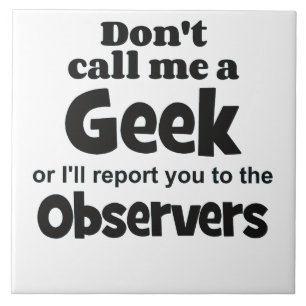 Geek Observers bf Fliese