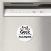 Geek Observers bf Magnet (In Situ (Geschirrspüler))