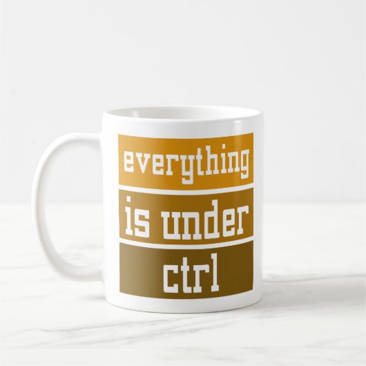 Geek Office Codierung alles unter STRG Kaffeetasse (Links)