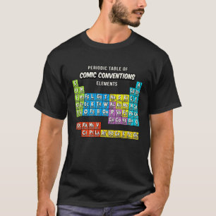 Geek Periodic Table of Comic Books Convention T-Shirt
