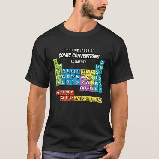 Geek Periodic Table of Comic Books Convention T-Shirt (Vorderseite)