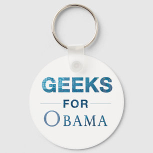 Geeks für Obama-Schlüsselanhänger Schlüsselanhänger