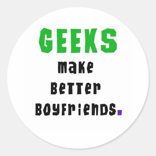 Geeks machen bessere Freunde Runder Aufkleber (Vorderseite)