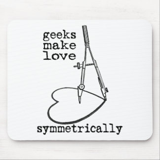 Geeks machen Liebe symmetrisch Mousepad