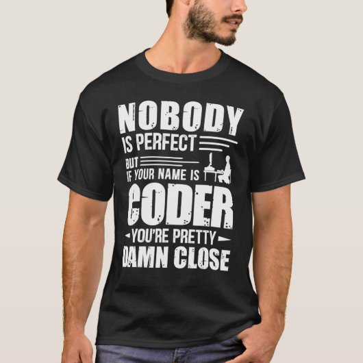 Geeky IT Computer Nerd Coder Niemand ist perfekt T-Shirt (Vorderseite)