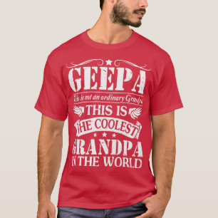 Geepa nicht normal Opa Der Coolstste Opa in T-Shirt