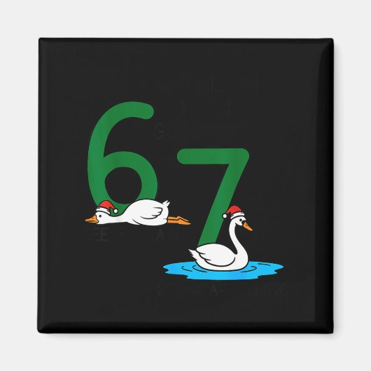Geese A Laying Swans A Swimming 67 Six Geese Seven Magnet (Vorne)