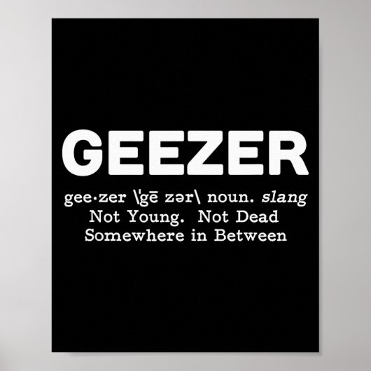Geezer Definition - Funny Old Age  Poster (Vorne)