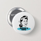 Geezer-Ehefrau Button (Vorne & Hinten)